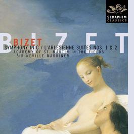 Bizet: Symphony in C Major, WD 33 & L'Arlésienne Suites Nos 1 & 2 2005 Neville Marriner Bizet: Symphony in C Major, WD 33 & L'Arlésienne Suites Nos 1 & 2 2005 Neville Marriner