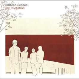The Invitation 2004 Thirteen Senses The Invitation 2004 Thirteen Senses