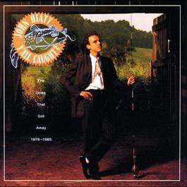 Y'All Caught? The Ones That Got Away 1979-1985 1989 John Hiatt Y'All Caught? The Ones That Got Away 1979-1985 1989 John Hiatt