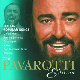 The Pavarotti Edition 2001 Luciano Pavarotti The Pavarotti Edition 2001 Luciano Pavarotti