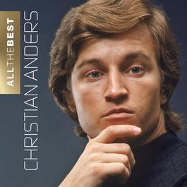 Christian Anders - All The Best 2011 Christian Anders Christian Anders - All The Best 2011 Christian Anders