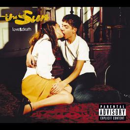 Love & Death (Album Version) 2003 The Sun Love & Death (Album Version) 2003 The Sun