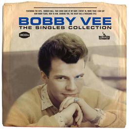 The Singles Collection 2006 Bobby Vee The Singles Collection 2006 Bobby Vee