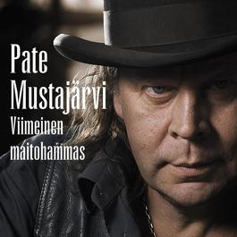 Viimeinen Maitohammas 2006 Pate Mustajarvi Viimeinen Maitohammas 2006 Pate Mustajarvi