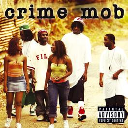 If You Gonna Try Me (Explicit Album Version) 2004 Crime Mob If You Gonna Try Me (Explicit Album Version) 2004 Crime Mob