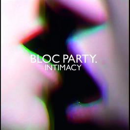 Intimacy 2009 Bloc Party Intimacy 2009 Bloc Party