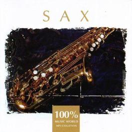 100% Sax 2011 Various Artists 100% Sax 2011 Various Artists