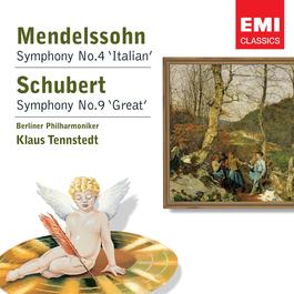 Mendelssohn: Symphony No.4 'Italian' - Schubert: Symphony No.9 'Great' 2008 Klaus Tennstedt Mendelssohn: Symphony No.4 'Italian' - Schubert: Symphony No.9 'Great' 2008 Klaus Tennstedt