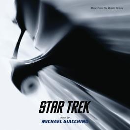 Star Trek 2009 Michael Giacchino Star Trek 2009 Michael Giacchino