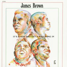 It's A New Day - Let A Man Come In 1970 James Brown It's A New Day - Let A Man Come In 1970 James Brown