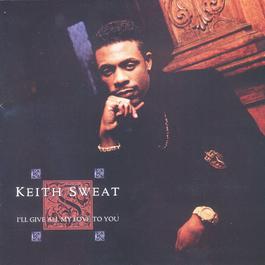 I Knew That You Were Cheatin 1990 Keith Sweat I Knew That You Were Cheatin 1990 Keith Sweat