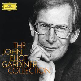 Overture 2013 John Eliot Gardiner; English Baroque Soloists Overture 2013 John Eliot Gardiner; English Baroque Soloists