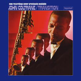 Transition 1993 John Coltrane Transition 1993 John Coltrane