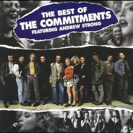 The Best Of The Commitments 2004 The Commitments The Best Of The Commitments 2004 The Commitments