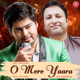 O Mere Yaara