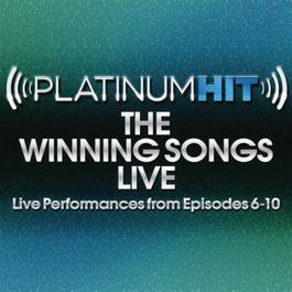 Platinum Hit_The Winning Songs Live (Live Performances from Episodes 1-5) 2011 Platinum Hit Cast Platinum Hit_The Winning Songs Live (Live Performances from Episodes 1-5) 2011 Platinum Hit Cast