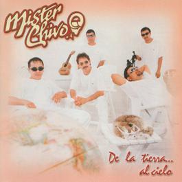 Mi melodía de amor 2000 Mister Chivo Mi melodía de amor 2000 Mister Chivo