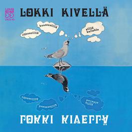 Lokki kivellä 2012 Levynhävittäjät Yhtye Lokki kivellä 2012 Levynhävittäjät Yhtye