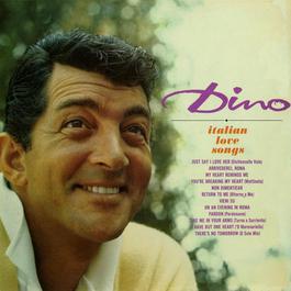 Italian Love Songs 2006 Dean Martin Italian Love Songs 2006 Dean Martin