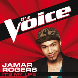It’s My Life 2012 Jamar Rogers It’s My Life 2012 Jamar Rogers