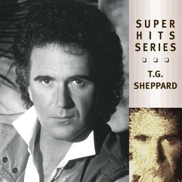 Only One You (Album Version) 2000 T G Sheppard Only One You (Album Version) 2000 T G Sheppard