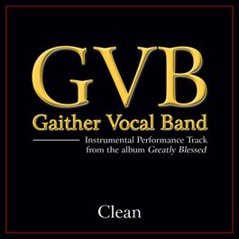 Clean Performance 2011 Gaither Vocal Band Clean Performance 2011 Gaither Vocal Band