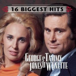 George Jones and Tammy Wynette - 16 Biggest Hits 1999 George Jones; Tammy Wynette George Jones and Tammy Wynette - 16 Biggest Hits 1999 George Jones; Tammy Wynette
