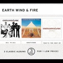 That's The Way Of The World/All 'N All/Gratitude (3 Pak) 1999 Earth Wind & Fire That's The Way Of The World/All 'N All/Gratitude (3 Pak) 1999 Earth Wind & Fire