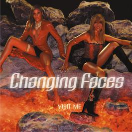 Visit Me 2000 Changing Faces Visit Me 2000 Changing Faces
