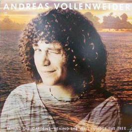 Behind the Gardens-Behind the Wall-Under the Tree (Including: Red-Dark Blue-Yellow) 1993 Andreas Vollenweider Behind the Gardens-Behind the Wall-Under the Tree (Including: Red-Dark Blue-Yellow) 1993 Andreas Vollenweider