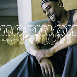 You Make Me Feel Brand New (Album Version) 1999 Norman Brown You Make Me Feel Brand New (Album Version) 1999 Norman Brown