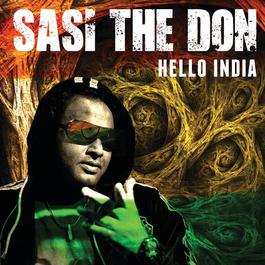 Hello India 2014 Sasi The Don Hello India 2014 Sasi The Don