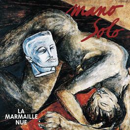 Le monde entier 1995 Mano Solo Le monde entier 1995 Mano Solo