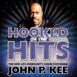 Nothing But The Hits: New Life Community Choir Feat. John P. Kee 1990 John P. Kee; New Life Community Choir Nothing But The Hits: New Life Community Choir Feat. John P. Kee 1990 John P. Kee; New Life Community Choir