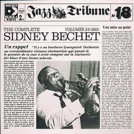 The Complete Sidney Bechet Vol. 3/4 (1941) - Jazz Tribune No. 18 1992 Sidney Bechet The Complete Sidney Bechet Vol. 3/4 (1941) - Jazz Tribune No. 18 1992 Sidney Bechet
