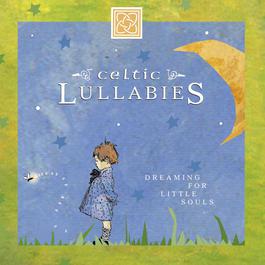 Celtic Lullabies 1999 Eden's Bridge Celtic Lullabies 1999 Eden's Bridge