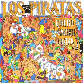 Quiero verte respirar 1993 Los Piratas Quiero verte respirar 1993 Los Piratas