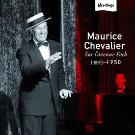 Heritage - Sur L'Avenue Foch - 1950 2008 Maurice Chevalier Heritage - Sur L'Avenue Foch - 1950 2008 Maurice Chevalier