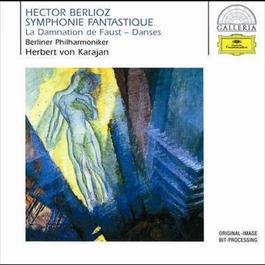 Berlioz: Symphonie fantastique Op.14; La Damnation de Faust Op.24 1999 Herbert Von Karajan; Berliner Philharmoniker Berlioz: Symphonie fantastique Op.14; La Damnation de Faust Op.24 1999 Herbert Von Karajan; Berliner Philharmoniker