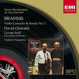 Brahms : Violin Concerto in D/Violin Sonata No.3 in D minor 2003 David Oistrakh Brahms : Violin Concerto in D/Violin Sonata No.3 in D minor 2003 David Oistrakh