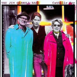 Crow 1980 The Jim Carroll Band Crow 1980 The Jim Carroll Band