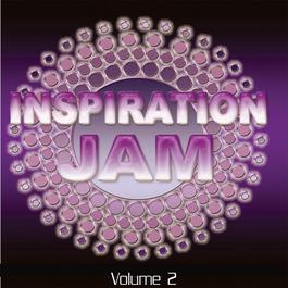 Inspiration Jam Vol. 2 2009 Various Artists Inspiration Jam Vol. 2 2009 Various Artists