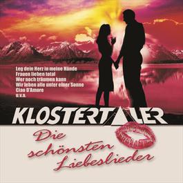 Die schönsten Liebeslieder 2005 Klostertaler Die schönsten Liebeslieder 2005 Klostertaler