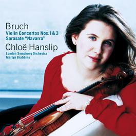 Bruch : Violin Concerto No.1 in G minor Op.26 : III Finale - Allegro energico 2004 Chloe Hanslip Bruch : Violin Concerto No.1 in G minor Op.26 : III Finale - Allegro energico 2004 Chloe Hanslip