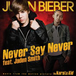 Download Lagu Justin Bieber - Never Say Never