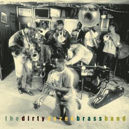 This is Jazz 30: The Dirty Dozen Brass Band 1997 The Dirty Dozen Brass Band This is Jazz 30: The Dirty Dozen Brass Band 1997 The Dirty Dozen Brass Band