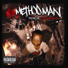 Tical 0: The Prequel 2004 Method Man Tical 0: The Prequel 2004 Method Man