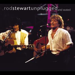 Handbags and Gladrags (Live Unplugged Version; 2008 Remastered Version) 1993 Rod Stewart Handbags and Gladrags (Live Unplugged Version; 2008 Remastered Version) 1993 Rod Stewart