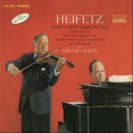 Saint-Saëns: Sonata No. 1, Op. 75, in D Minor, Sibelius, Wieniawski, Rachmaninoff, de Falla 2011 Jascha Heifetz Saint-Saëns: Sonata No. 1, Op. 75, in D Minor, Sibelius, Wieniawski, Rachmaninoff, de Falla 2011 Jascha Heifetz