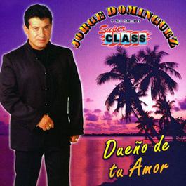 Romeo y Julieta 2003 Jorge Dominguez y su Grupo Sup Class Romeo y Julieta 2003 Jorge Dominguez y su Grupo Sup Class
